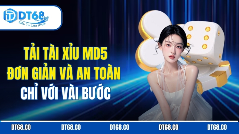 tai-tai-xiu-md5-don-gian-va-an-toan-chi-voi-vai-buoc